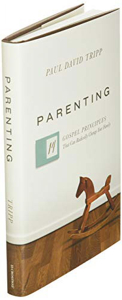 Parenting: 14 Gospel Principles That Can Radically Change Your Family (Hardcover) - image 3 of 4
