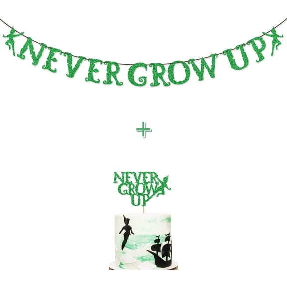 Green Glitter Never Grow Up Banner Never Grow Up Cake Topper for P Pan Neverland Birthday Party Decorations (Green)
