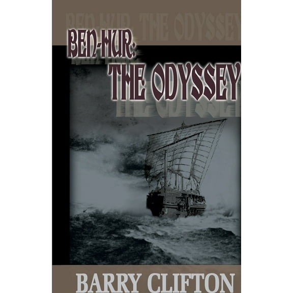 Ben-Hur : The Odyssey