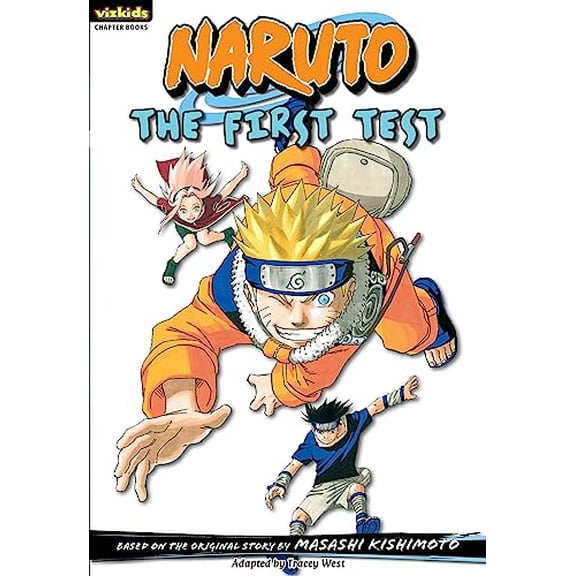 Pre-Owned Naruto: Chapter Book, Vol. 10, 10: The First Test (Paperback) 1421523205 9781421523200