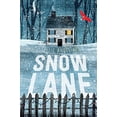 thumbnail image 1 of Pre-Owned Snow Lane (Hardcover) 1250150922 9781250150929, 1 of 1