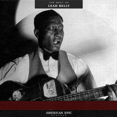 American Epic: The Best Of Lead Belly (Vinyl) (Best Epic Orchestral Music)