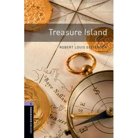 Four Crown Oxford - Oxford Bookworms Library: Treasure Island : Level 4: 1400-Word Vocabulary