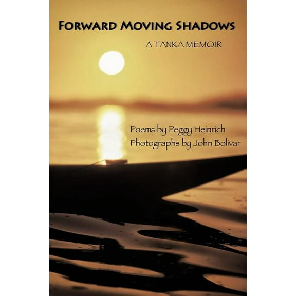 Forward Moving Shadows
