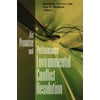 Pre-Owned Promise and Performance of Environmental Conflict Resolution (Paperback) 1891853643 9781891853647