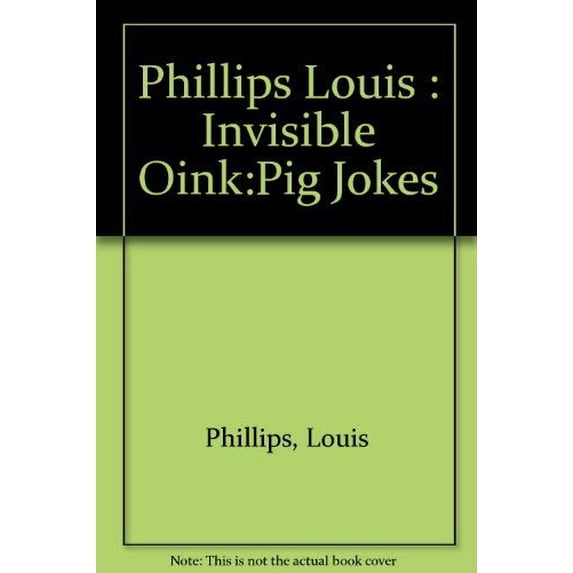 Pre-Owned Invisible Oink: Pig Jokes Hardcover