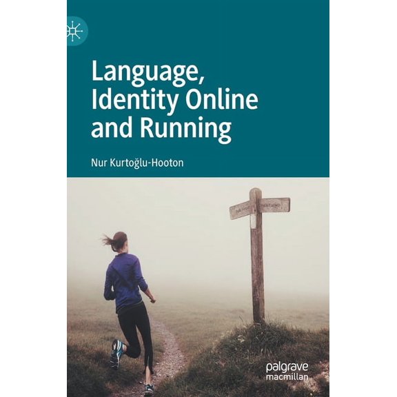 Language, Identity Online and Running, (Hardcover)