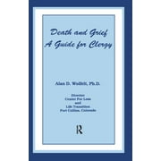 Death And Grief: A Guide For Clergy (Hardcover)