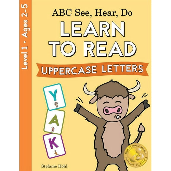 ABC See, Hear, Do ABC See, Hear, Do Level 1: Learn to Read Uppercase Letters, Book 1, (Paperback)