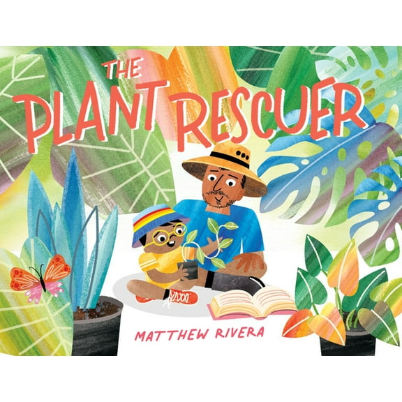 The Plant Rescuer, (Hardcover)