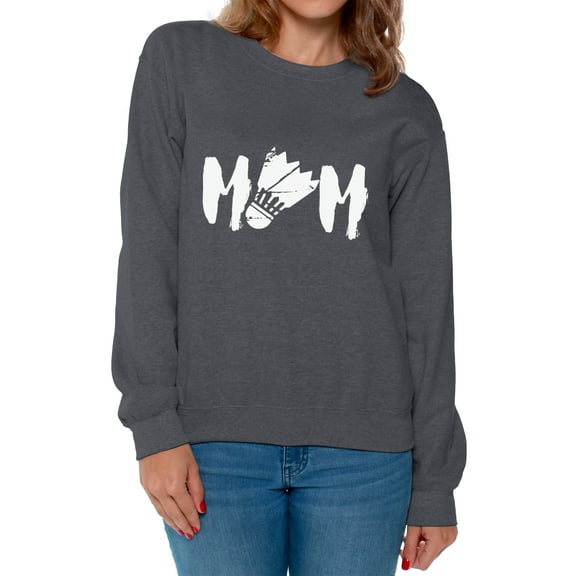 Awkward Styles Women's Badminton MOM Graphic Sweatshirt Tops White Badminton Bird Gift for Sport Moms