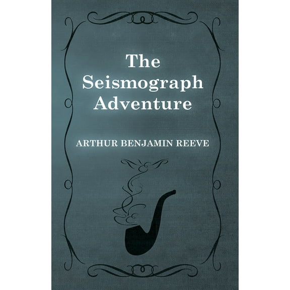 The Seismograph Adventure, (Paperback)