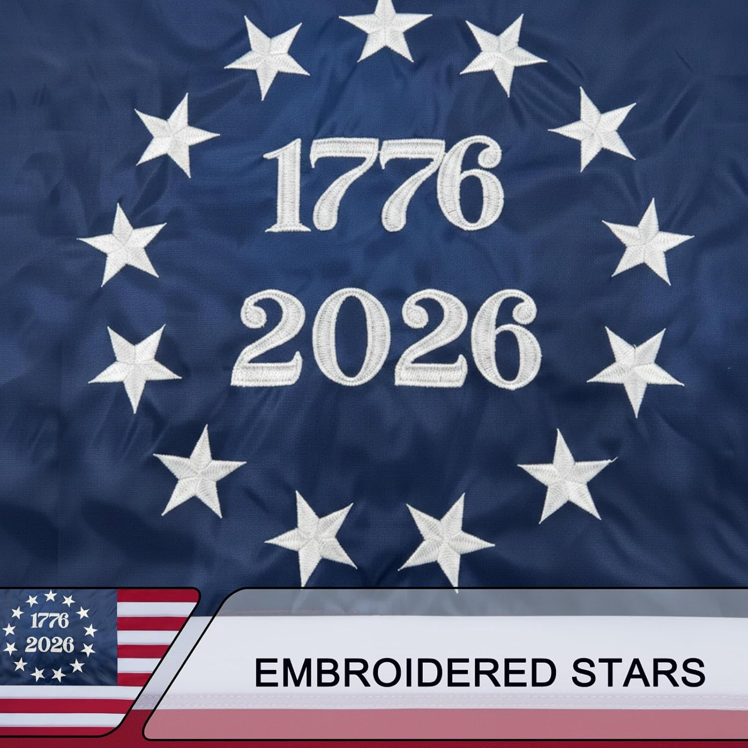 250 Anniversary USA Flag 3x5 FT, 1776-2026 Betsy Ross 13 Stars Colonies American Flags, Bennington USA Fade Resistant Embroidered Stars Banner with Brass Grommets