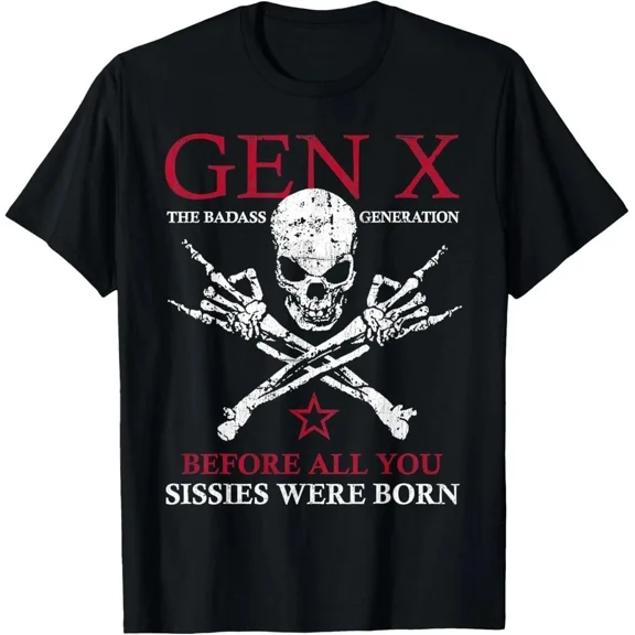 Gen X Badass Generation Retro Humor Born Before You Unisex T-shirt, up to size 5XL