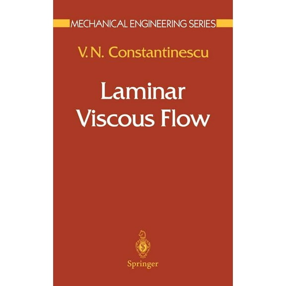 Mechanical Engineering Laminar Viscous Flow, (Hardcover)
