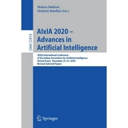 Aixia 2020 - Advances in Artificial Intelligence: Xixth International Conference of the Italian Association for Artificial Intelligence, Virtual Event, November 25-27, 2020, Revised Selected Papers (P