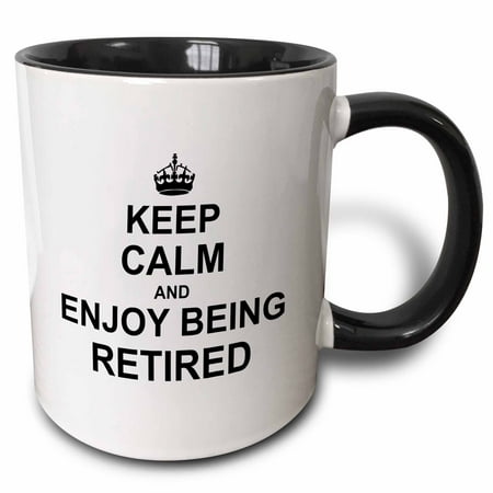 

3dRose Keep Calm and Enjoy being Retired. fun carry on themed Retirement gift Two Tone Black Mug 11oz