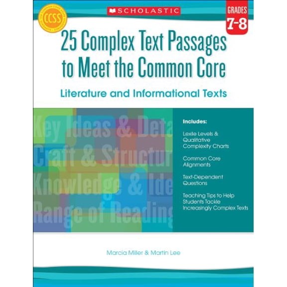 Pre-Owned 25 Complex Text Passages to Meet the Common Core: Literature and Informational Texts: Grades 7-8, (Paperback)