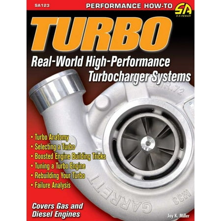 Turbo: Real World High-Performance Turbocharger Systems