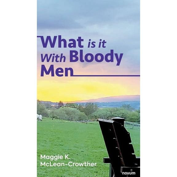 What is it With Bloody Men (Hardcover)