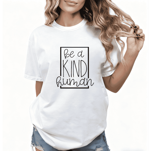 Be Kind Human Print Tshirt Graphic Tees White Shirts S-5XL Inspirational Tops
