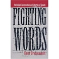thumbnail image 1 of Pre-Owned Fighting Words: Individuals, Communities, and Liberties of Speech (Hardcover) 0691036381 9780691036380, 1 of 1