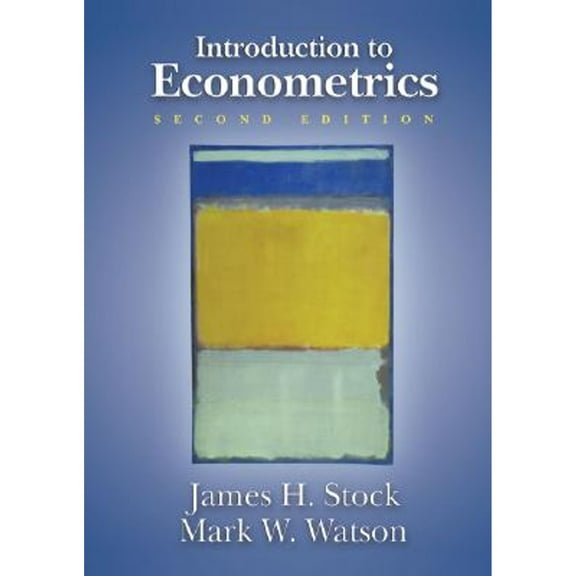 Introduction to Econometrics (Hardcover) by James H Stock, Mark W Watson