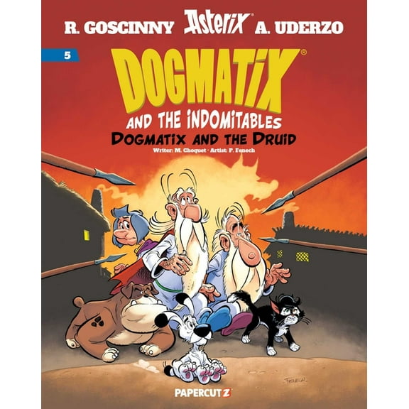 Dogmatix and the Indomitables Dogmatix and the Indomitables Vol. 5, Book 5, (Paperback)