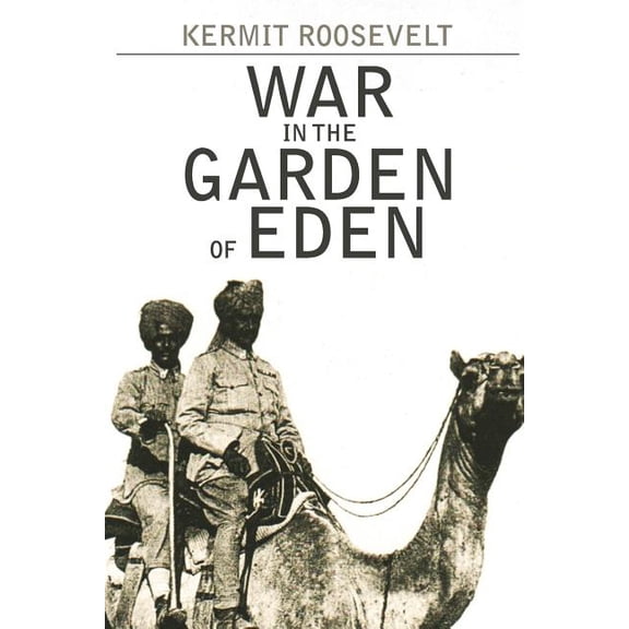 War in the Garden of Eden (Paperback)