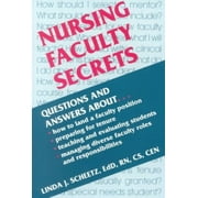 Nursing Faculty Secrets (Secrets)