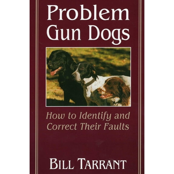 Problem Gun Dogs, (Paperback)