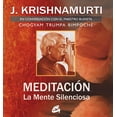 thumbnail image 1 of Libro Meditacion: La Mente Silenciosa (incluye Dvd) Tapa Dura, Autor Jiddu Krishnamurti, Editorial Gaia, 1 of 2