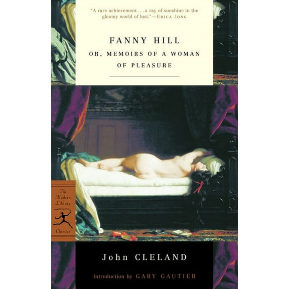 Modern Library Classics Fanny Hill: or, Memoirs of a Woman of Pleasure, (Paperback)