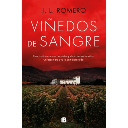 ViÃ±edos de Sangre / Blood Vineyards, (Paperback)