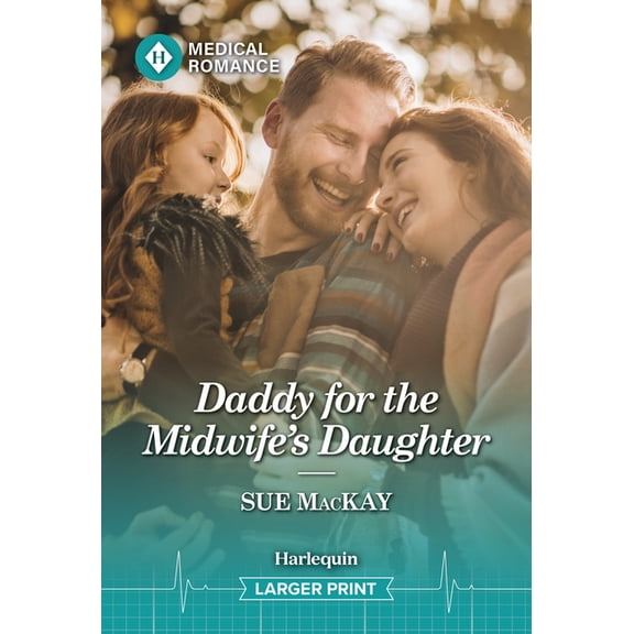 Daddy for the Midwife's Daughter, (Paperback)