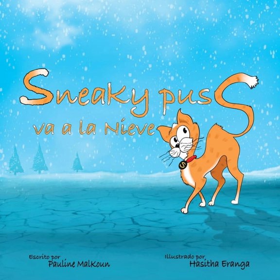 Sneaky Puss Goes to the Snow (Spanish Edition), (Paperback)