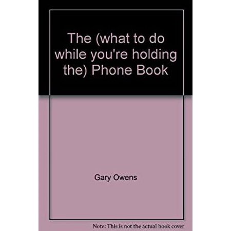 The (what to do while you're holding the) Phone Book [Hardcover - Used]