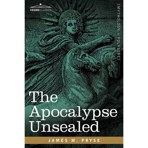 The Apocalypse Unsealed, (Paperback)