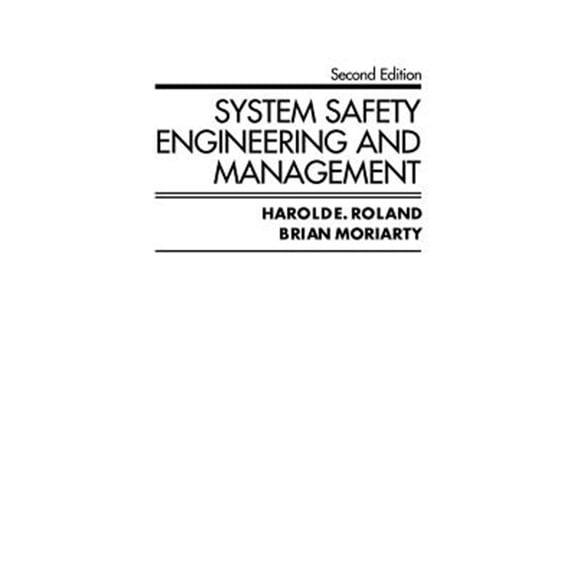 Pre-Owned System Safety Engineering and Management (Hardcover) 0471618160 9780471618164