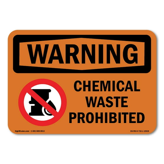 OSHA WARNING Sign - Chemical Waste Prohibited | Plastic Sign | Protect Your Business, Construction Site, Warehouse & Shop Area | Made in the USA