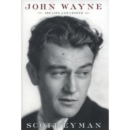 Pre-Owned John Wayne: The Life and Legend (Hardcover) 1439199582 9781439199589