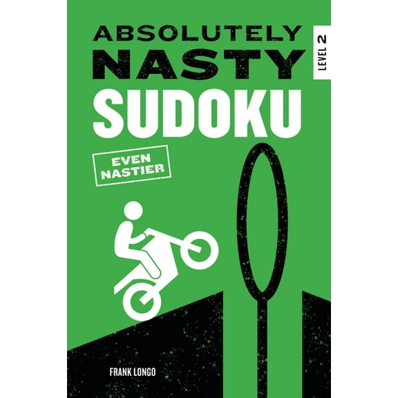 Absolutely Nasty(r) Absolutely Nasty Sudoku: Even Nastier - Level 2, (Paperback)