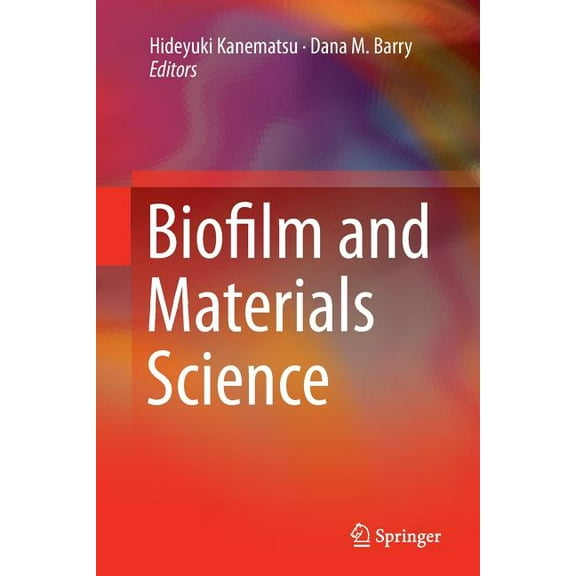 Biofilm and Materials Science (Paperback)