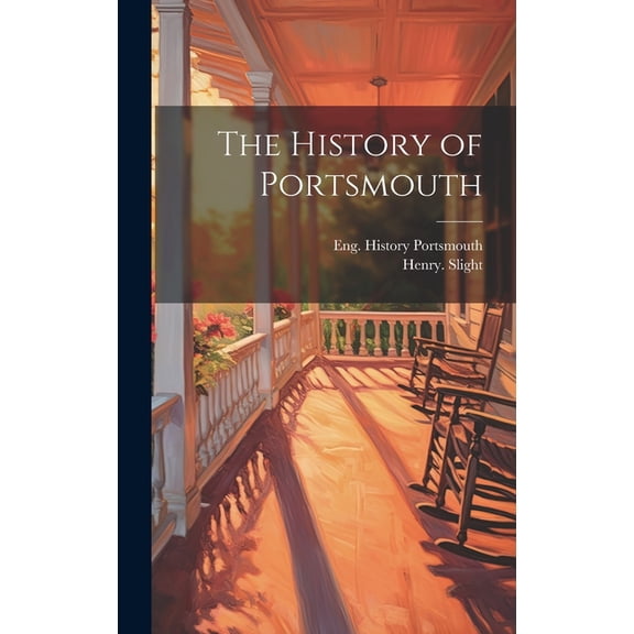 The History of Portsmouth (Hardcover)