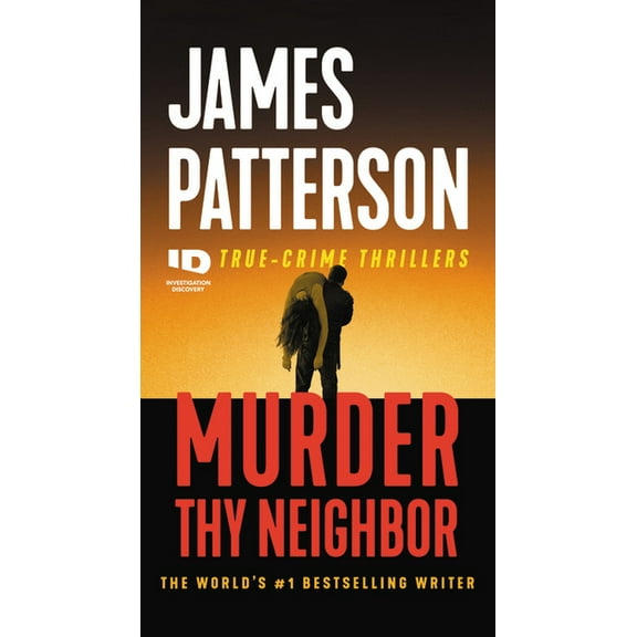 Id True Crime Murder Thy Neighbor, Book 4, (Paperback)