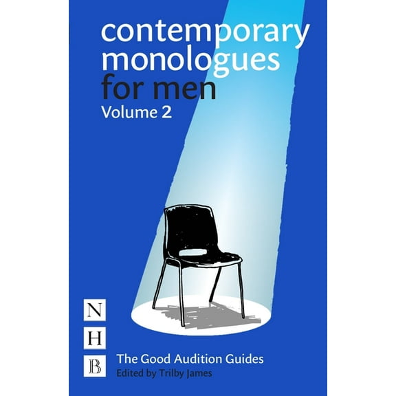 Good Audition Guides Contemporary Monologues for Men: Volume Two, (Paperback)