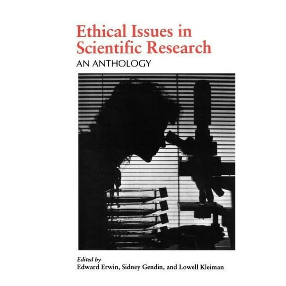 Ethical Issues in Scientific Research: An Anthology, (Paperback)