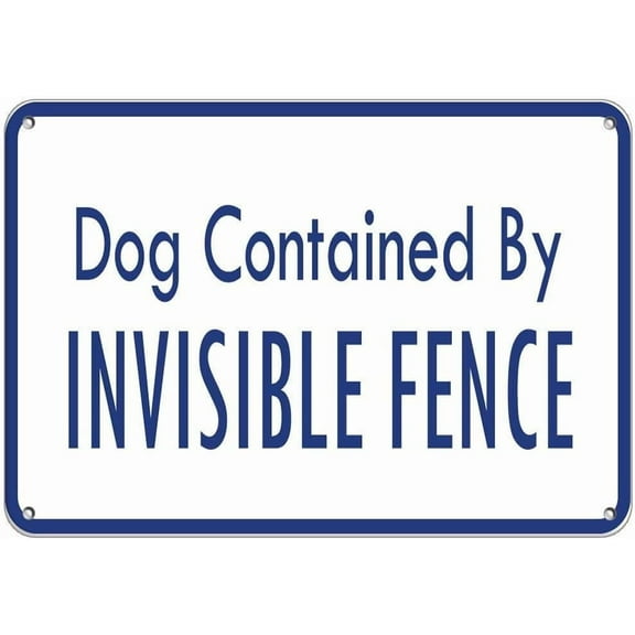 Dogs Contained by Invisible Fence Pet Animal Sign Metal Aluminum Sign for Outdoor & Indoor Aluminum Decorative Signs 8" X 12"