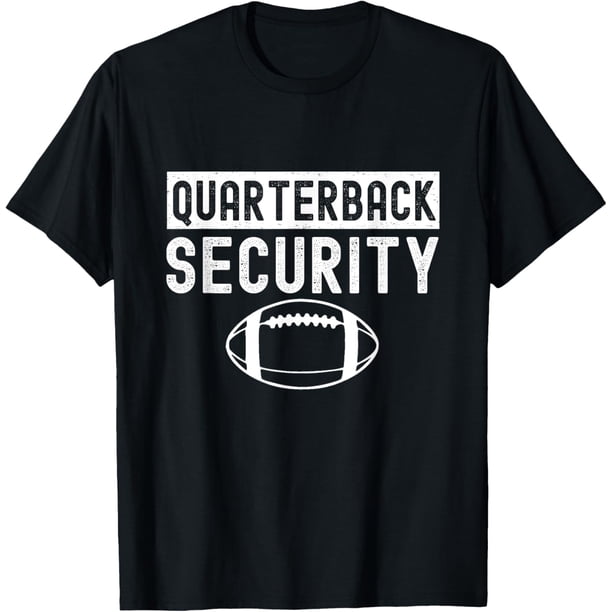 Quarterback Security Funny American Football Liniero Camiseta