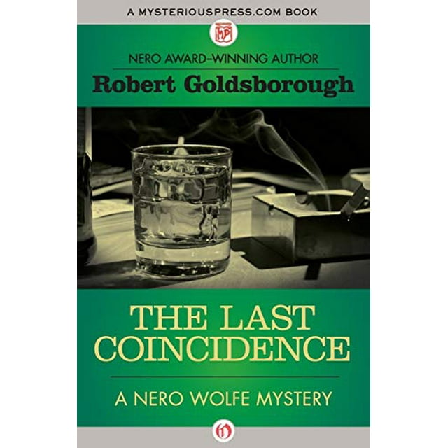 La Dernière Coïncidence (les Mystères du Nero Wolfe)